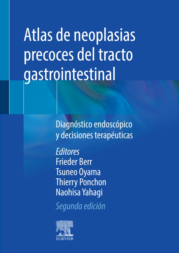 ATLAS DE NEOPLASIAS PRECOCES DEL TRACTO GASTROINTESTINAL-ISBN:9788491137825