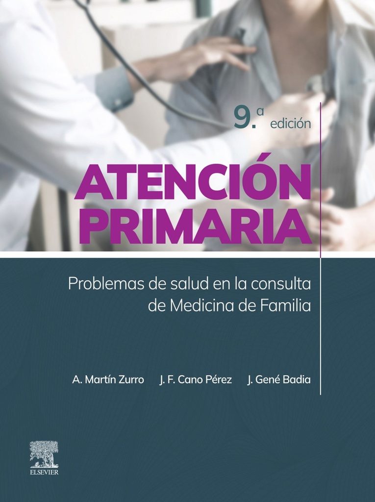 ATENCIÓN PRIMARIA. PROBLEMAS DE SALUD EN LA CONSULTA DE MEDICINA DE FAMILIA-ISBN:9788413821580