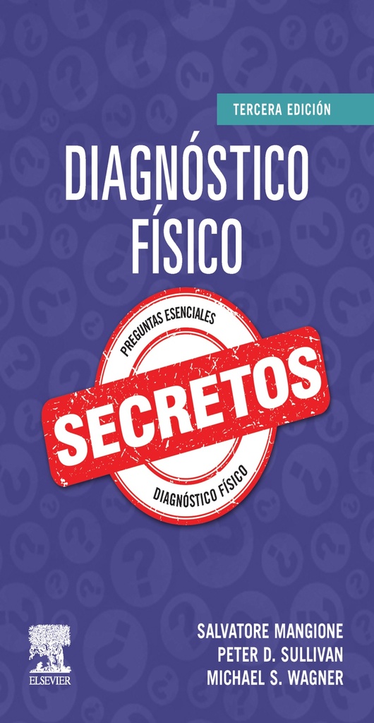 DIAGNÓSTICO FÍSICO. SECRETOS