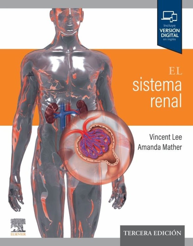 EL SISTEMA RENAL 3 ED. © 2024