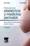PROTOCOLOS DE OBSTETRICIA Y MEDICINA PERINATAL DEL INSTITUTO UNIVERSITARIO QUIRÓN DEXEUS