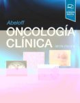 ABELOFF. ONCOLOGÍA CLÍNICA-ISBN: 9788491135203