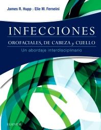 INFECCIONES OROFACIALES, DE CABEZA Y CUELLO_ISBN: 9788491131779