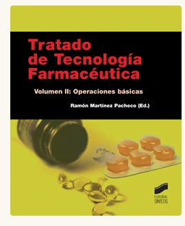TRATADO DE TECNOLOGÍA FARMACÉUTICA. VOLUMEN II_ISBN:9788490771020