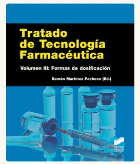 TRATADO DE TECNOLOGÍA FARMACÉUTICA. VOL. III_ISBN:9788490771037