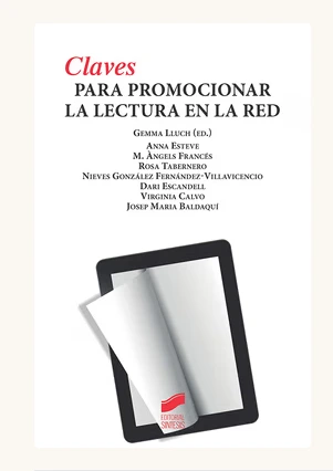 CLAVES PARA PROMOCIONAR LA LECTURA EN LA RED_ISBN:9788491712848