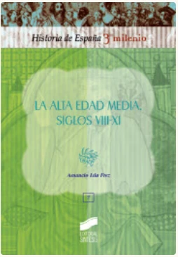ALTA EDAD MEDIA. SIGLOS VIII/XI_ISBN:9788497560139