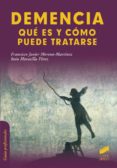 DEMENCIA. QUÉ ES Y CÓMO PUEDE TRATARSE_ISBN:9788499588223