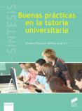 BUENAS PRÁCTICAS EN LA TUTORÍA UNIVERSITARIA_ISBN:9788413570990