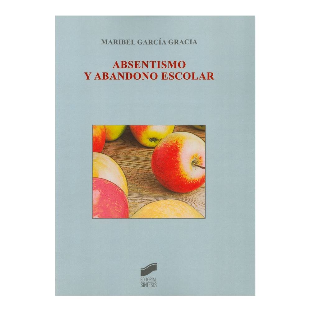 ABSENTISMO Y ABANDONO ESCOLAR_ISBN:9788499589596