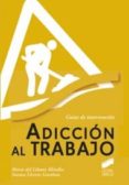 ADICCIÓN AL TRABAJO_ISBN:9788497568173