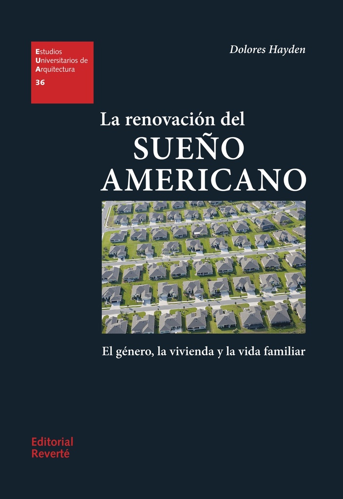 EUA 36 · La renovación del sueño americano_ISBN:9788429121360