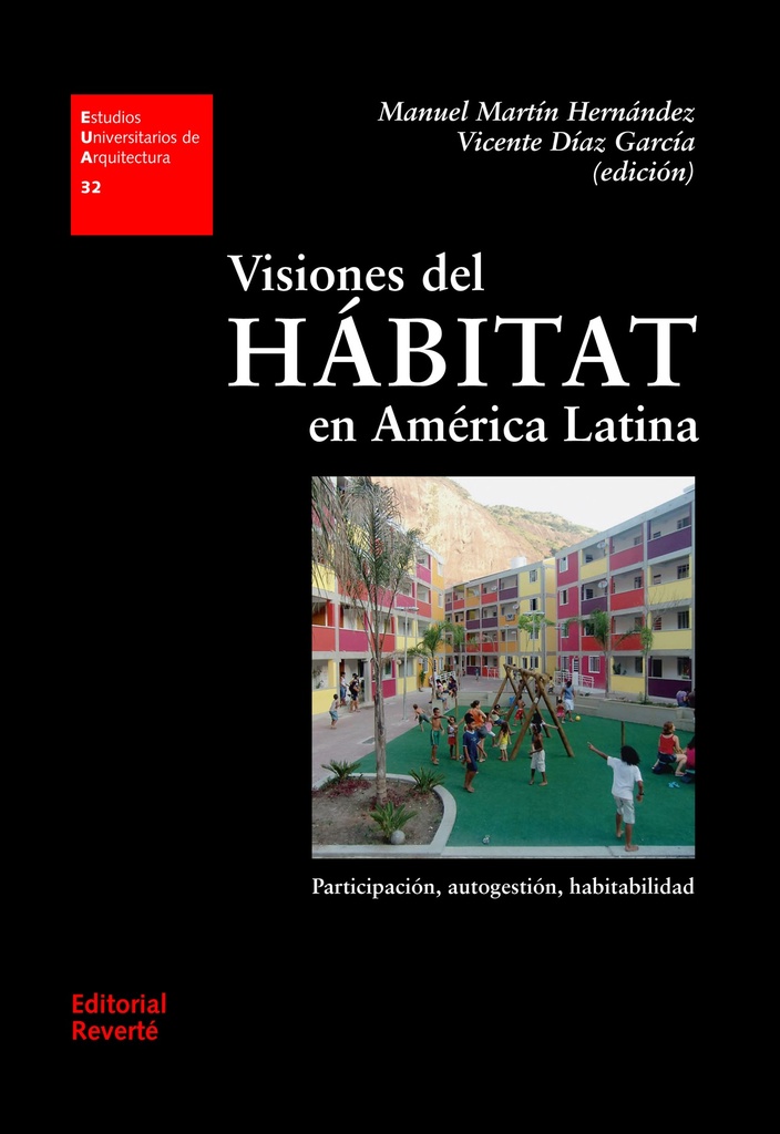 EUA 32 · Visiones del hábitat en América Latina_ISBN:9788429121322