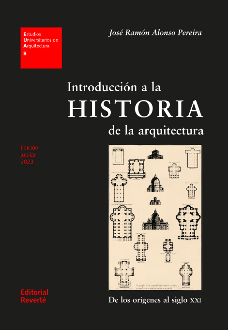 EUA 08 · Introducción a la historia de la arquitectura_ISBN:9788429122039