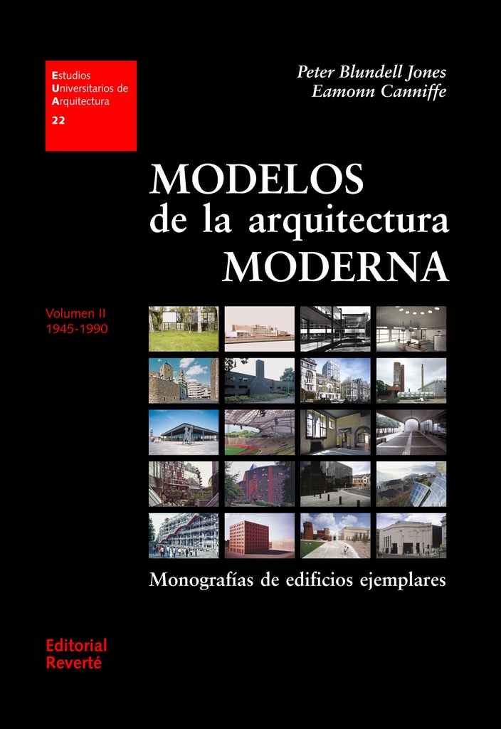 EUA 22 · Modelos de la arquitectura moderna II · 1945-1990_ISBN:9788429121223