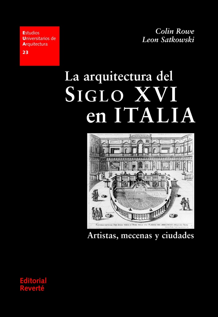 EUA 23 · La arquitectura del siglo XVI en Italia_ISBN:9788429121230