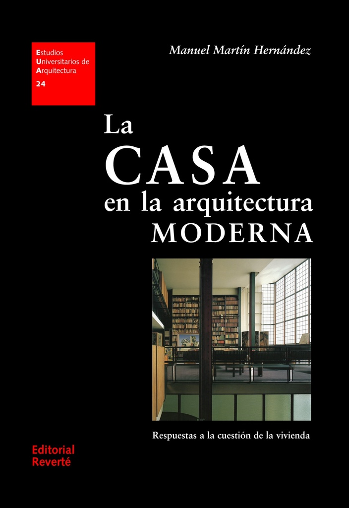 EUA 24 · La casa en la arquitectura moderna_ISBN:9788429121247