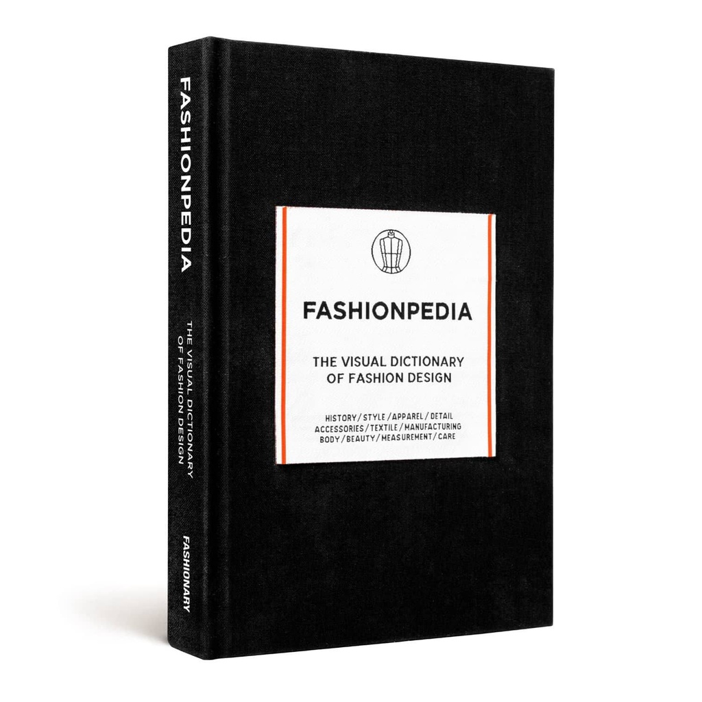 FASHIONPEDIA - THE VISUAL DICTIONARY OF FASHION DESIGN _ISBN:9789881354761