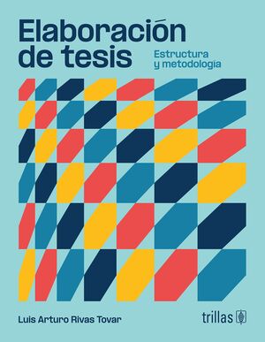 ELABORACIÓN DE TESIS_ISBN:9786071752734