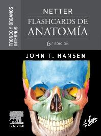 NETTER. FLASHCARDS DE ANATOMÍA. TRONCO Y ÓRGANOS INTERNOS_ISBN: 9788413823959