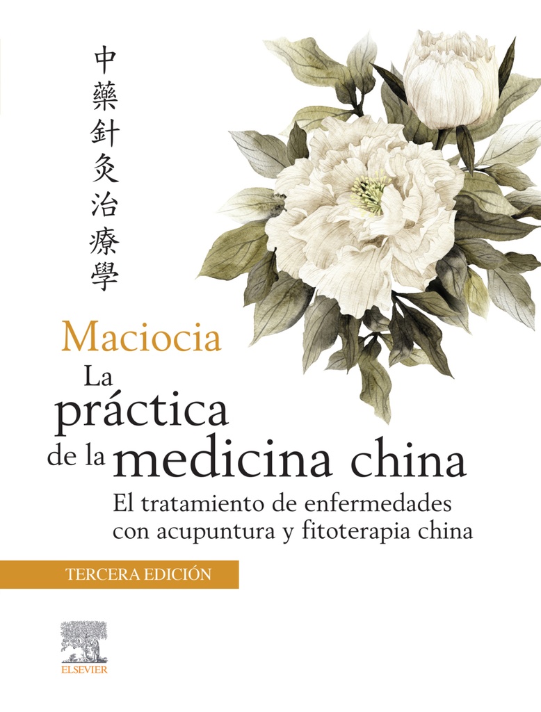 MANCIOCIA  LA  PRACTICA  DE LA  MEDICINA  CHINA
