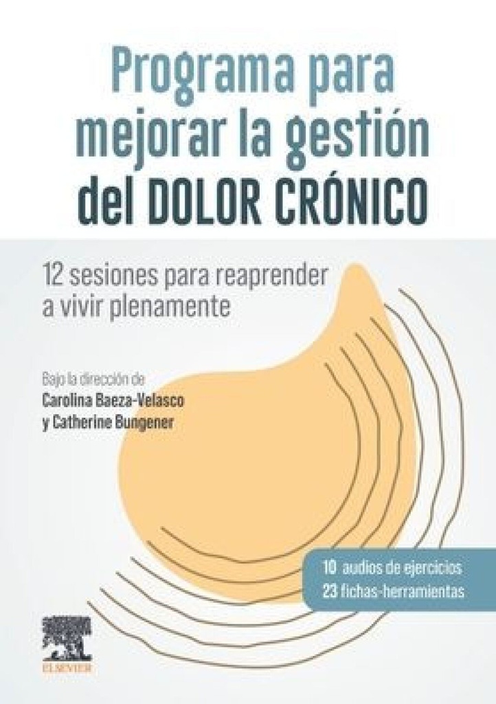 PROGRAMA PARA MEJORAR LA GESTIÓN DEL DOLOR CRÓNICO