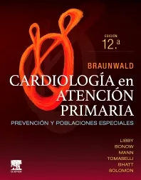 BRAUNWALD. CARDIOLOGÍA EN ATENCIÓN PRIMARIA-ISBN:9788413824437