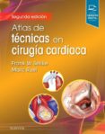 ATLAS DE TÉCNICAS EN CIRUGÍA CARDÍACA-ISBN:9788491134695