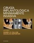 CIRUGÍA IMPLANTOLÓGICA MÍNIMAMENTE INVASIVA-ISBN:9788491131526