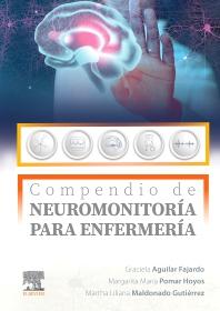 COMPENDIO DE NEUROMONITORÍA PARA ENFERMERÍA_ISBN: 9788413824390