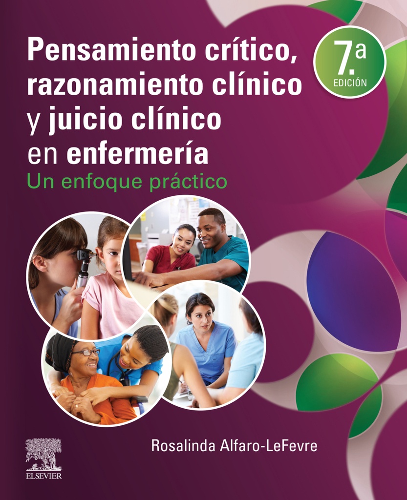 PENSAMIENTO CRÍTICO, RAZONAMIENTO CLÍNICO Y JUICIO CLÍNICO EN ENFERMERÍA