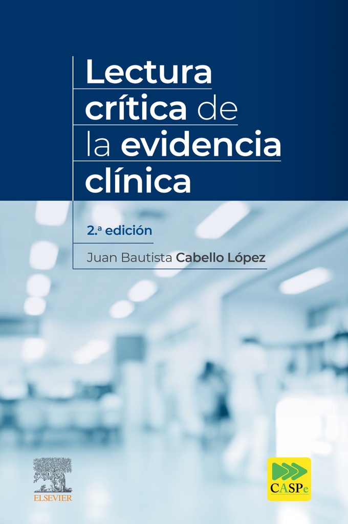 LECTURA CRÍTICA DE LA EVIDENCIA CLÍNICA