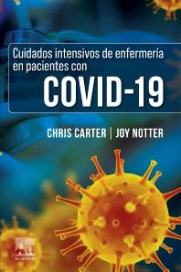 CUIDADOS INTENSIVOS DE ENFERMERÍA EN PACIENTES CON COVID 19_ISBN: 9788413822983