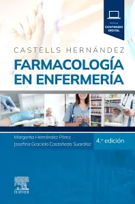 CASTELLS-HERNÁNDEZ. FARMACOLOGÍA EN ENFERMERÍA-ISBN:9788413824642