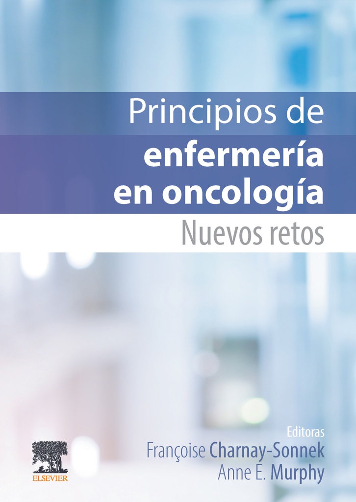 PRINCIPIOS DE ENFERMERÍA EN ONCOLOGÍA